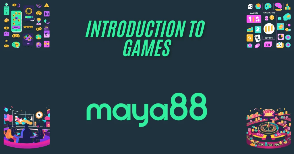 Introduction to Games Maya88