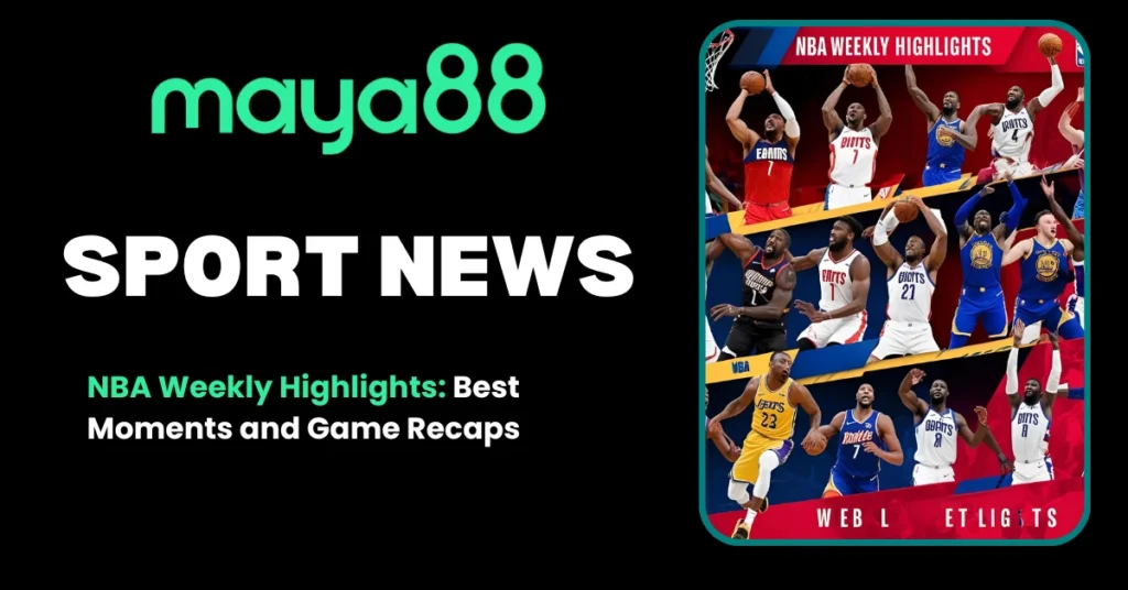 NBA Weekly Highlights