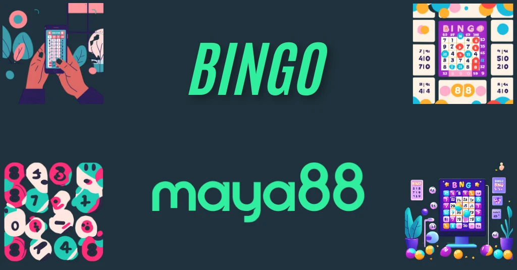 maya88 bingo
