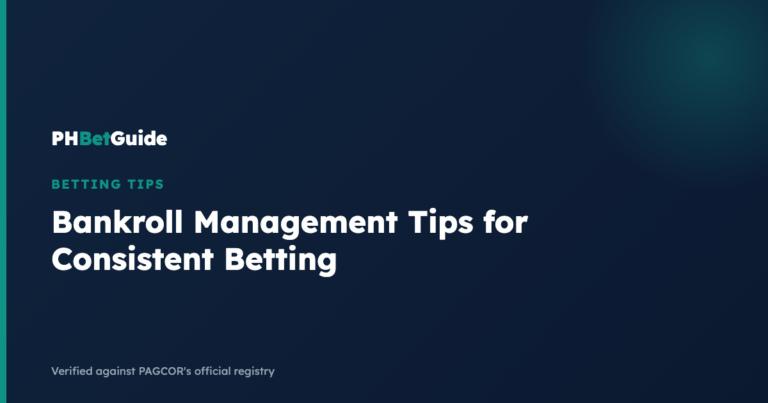 Bankroll Management Tips for Consistent Betting