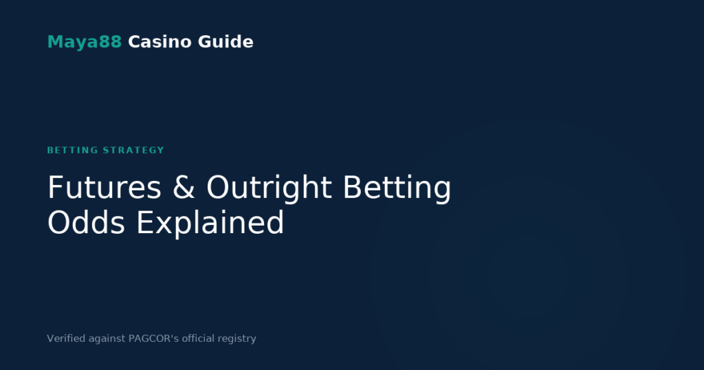 Futures and outright betting odds explained on Maya88