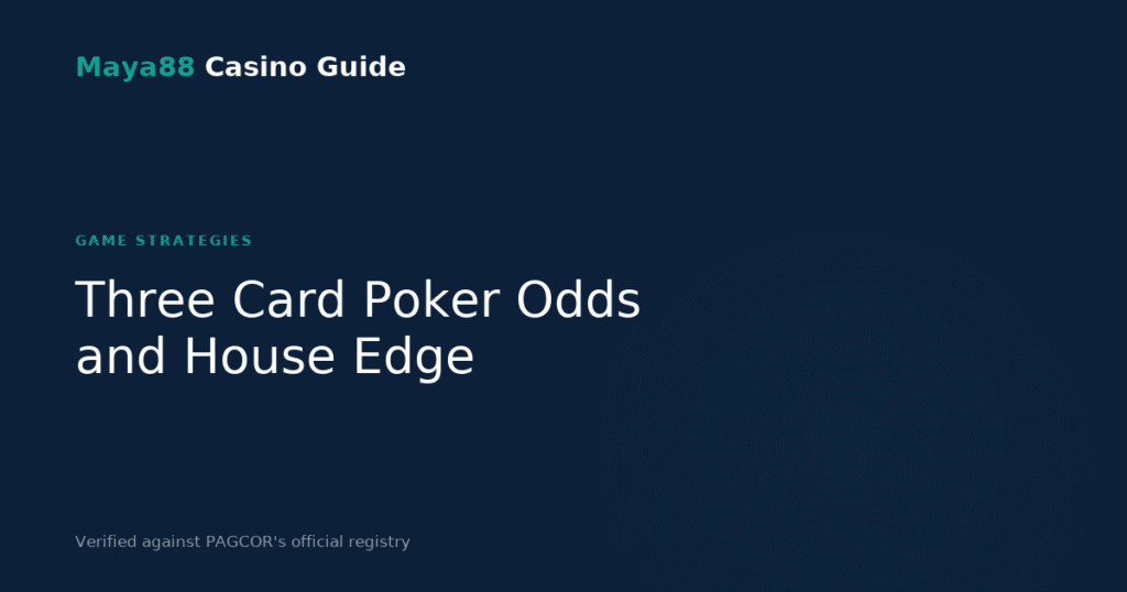 Three Card Poker odds, Q-6-4 strategy and Pair Plus house edge