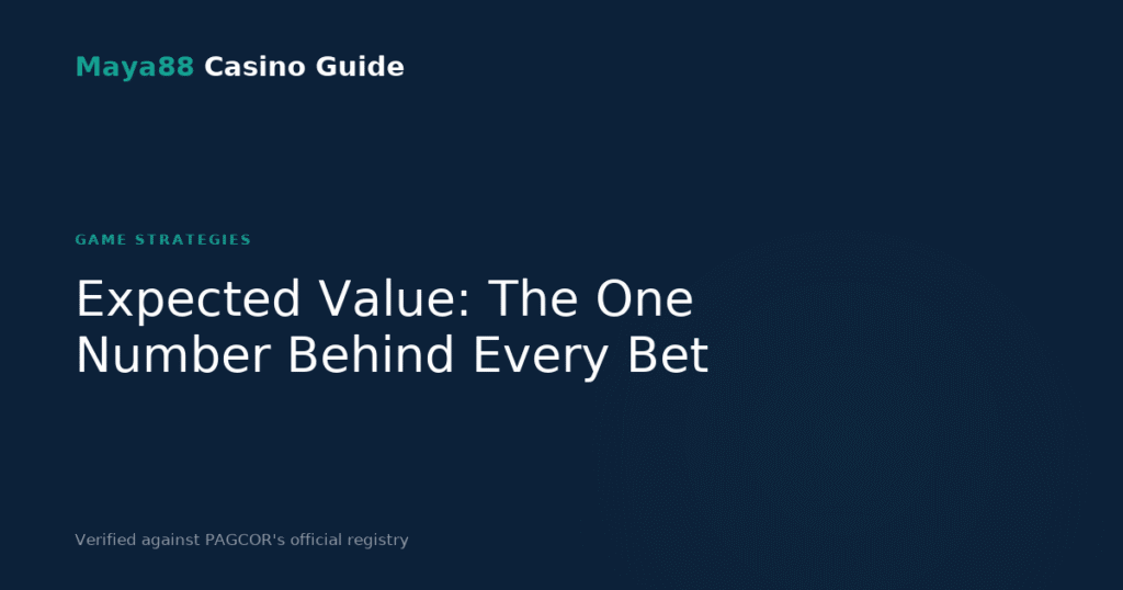 Expected value explained: the one number behind every bet, Maya88 Casino Guide graphic